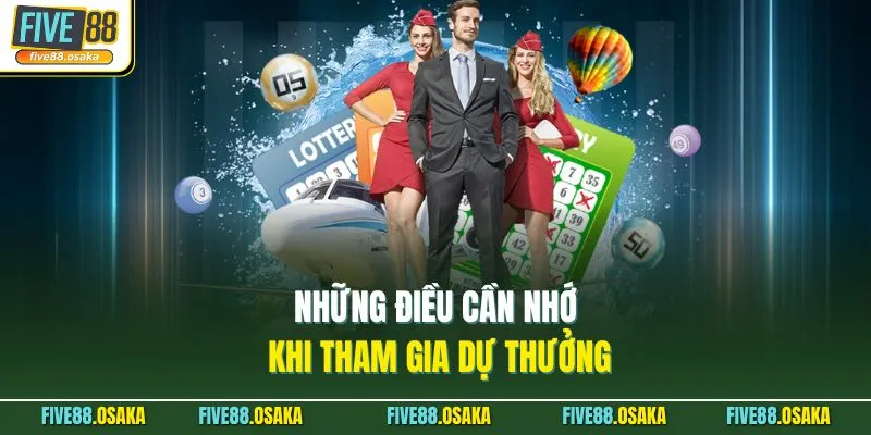 Những điều cần nhớ khi tham gia dự thưởng