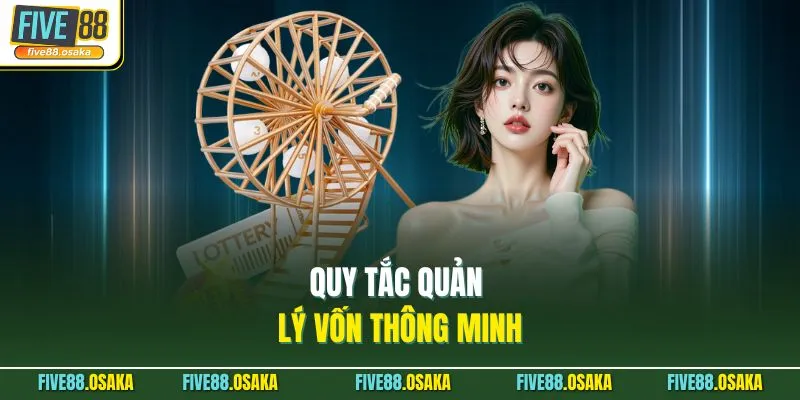 Quy tắc quản lý vốn thông minh